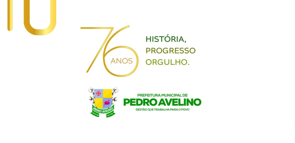 ÍNICIO DAS COMEMORAÇÕES DOS 76 ANOS DE NOSSA AMADA PEDRO AVELINO